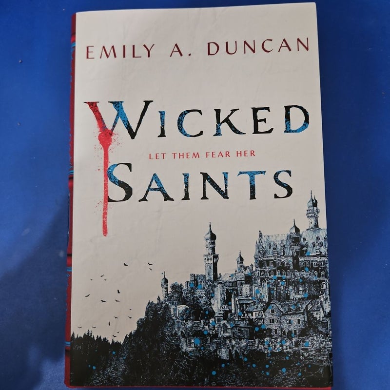 Wicked Saints