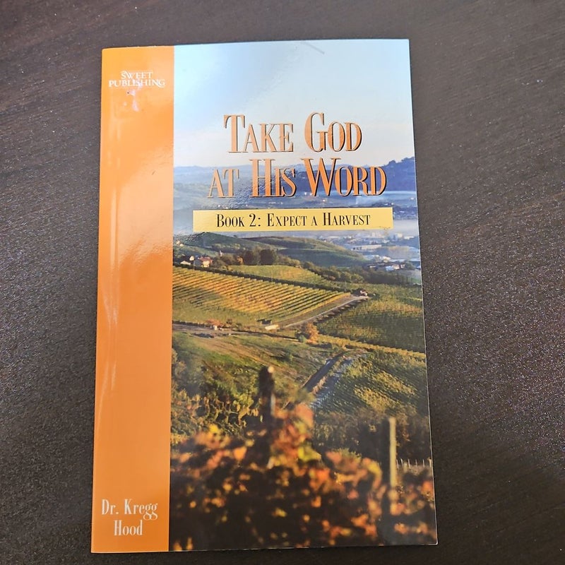 Take God at His Word