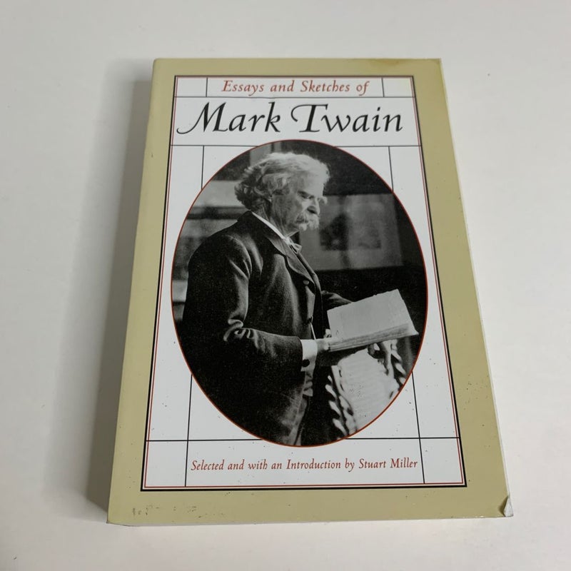 Essays and Sketches of Mark Twain