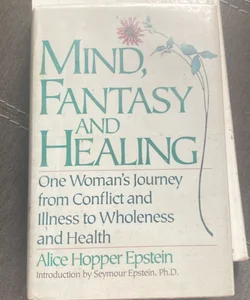 Mind Fantasy and Healing 