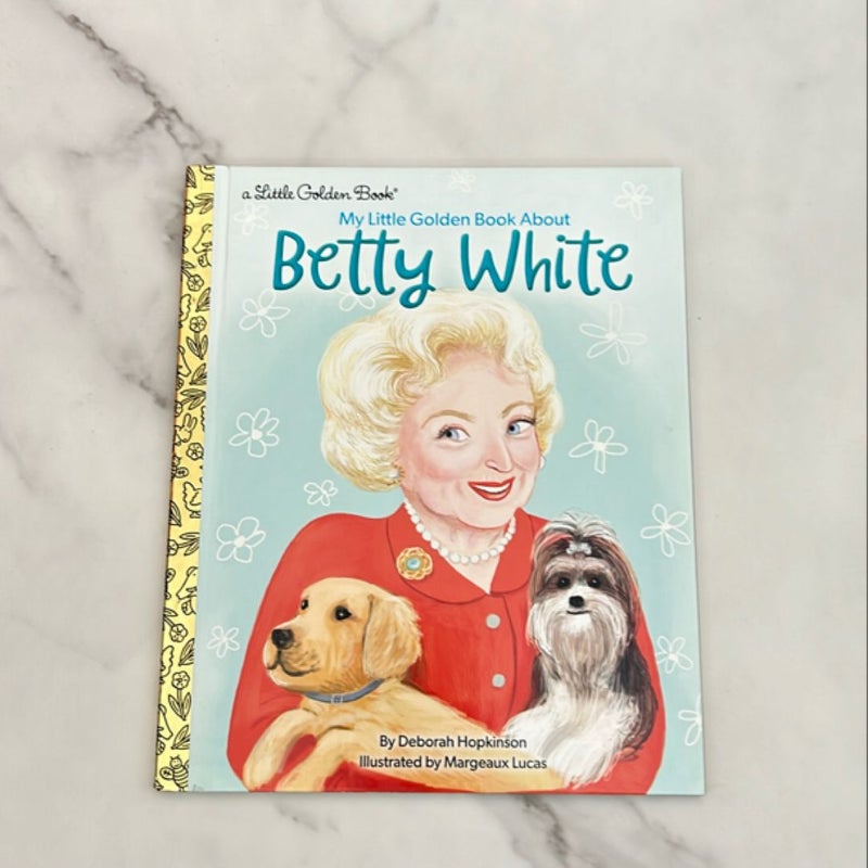 My Little Golden Book about Betty White