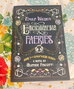 Emily Wilde's Encyclopaedia of Faeries