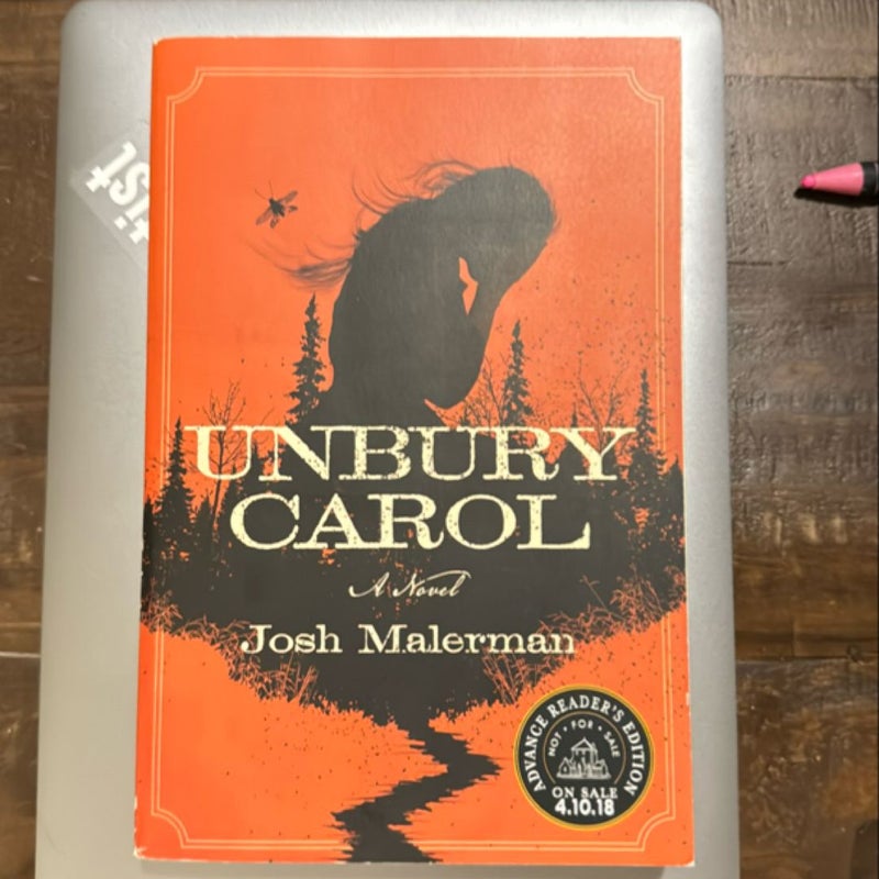 Unbury Carol ARC