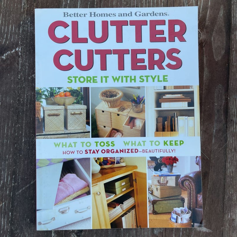 Clutter Cutters