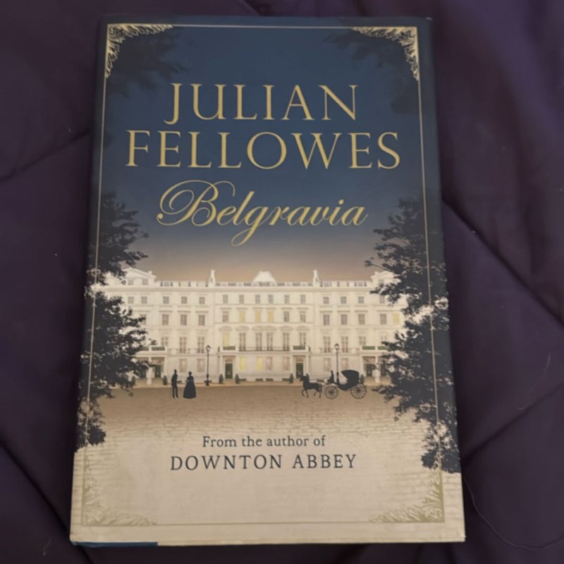 Julian Fellowes's Belgravia