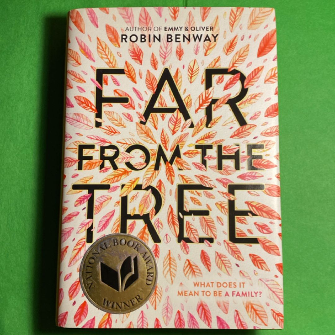 Far from the Tree • First Edition