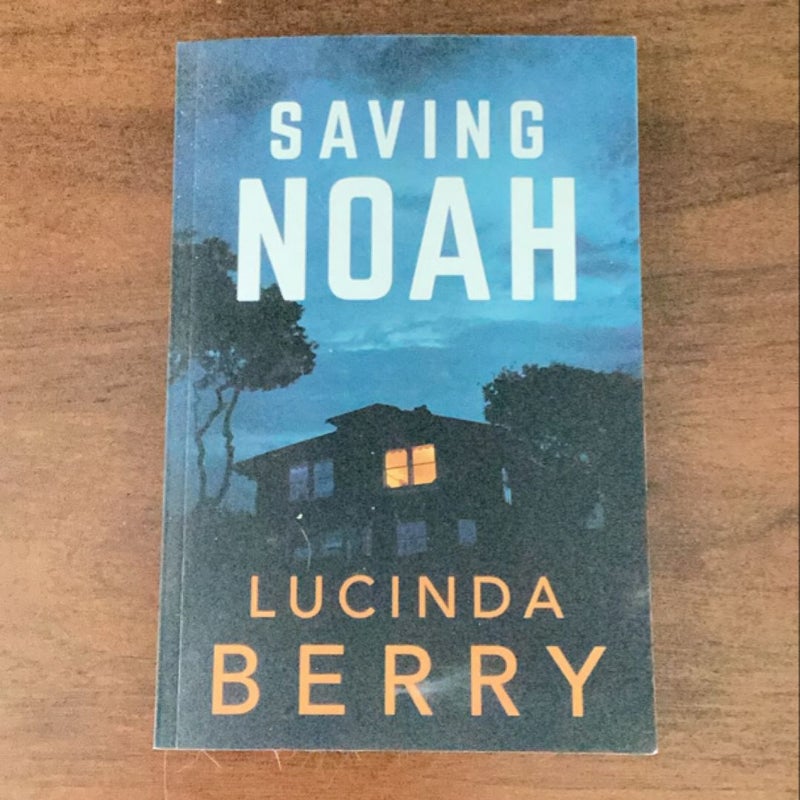 Saving Noah by Lucinda Berry, Paperback | Pangobooks