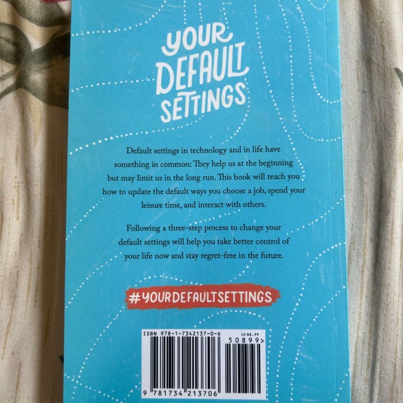Your Default Settings