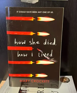 How She Died, How I Lived