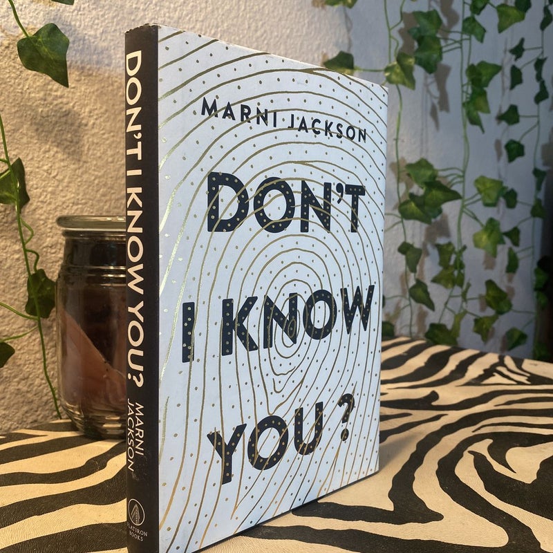 Don't I Know You?