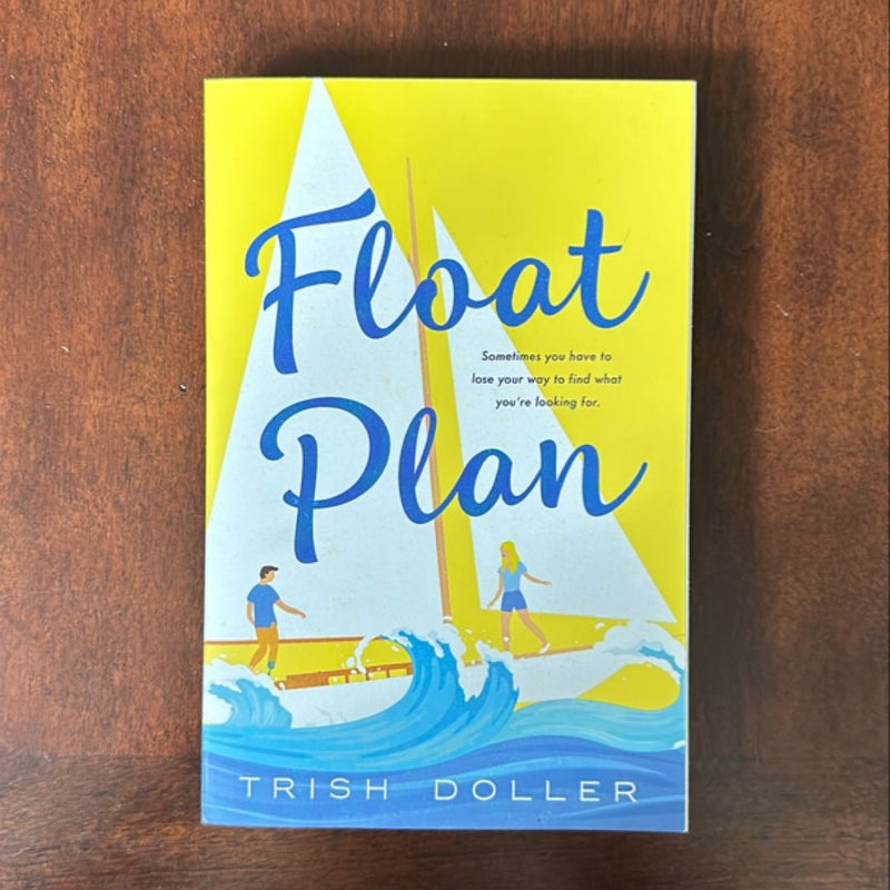 Float Plan