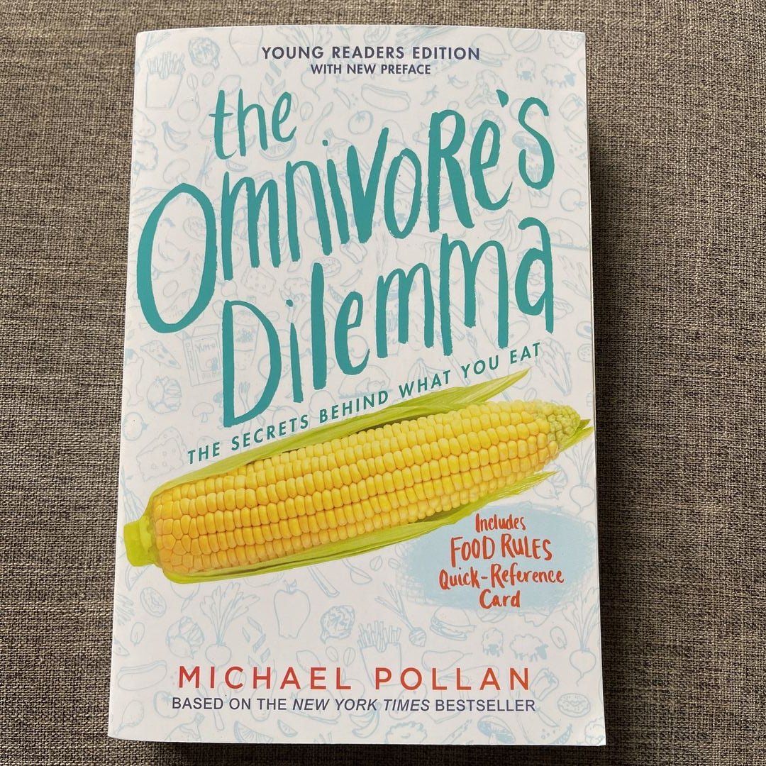 The Omnivore's Dilemma