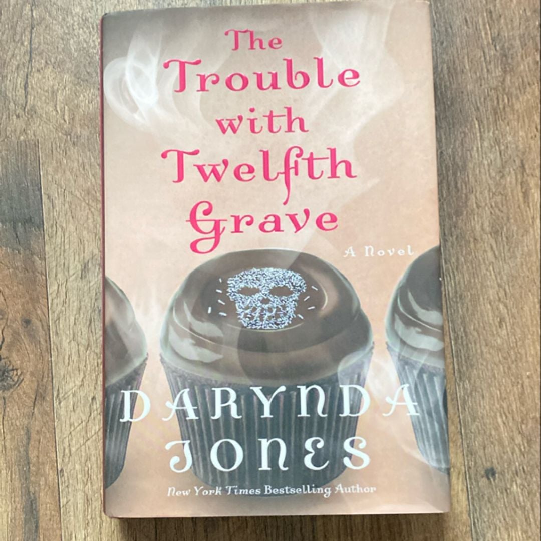 The Trouble with Twelfth Grave