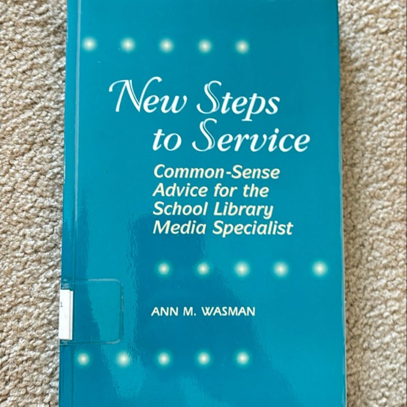 New Steps to Service