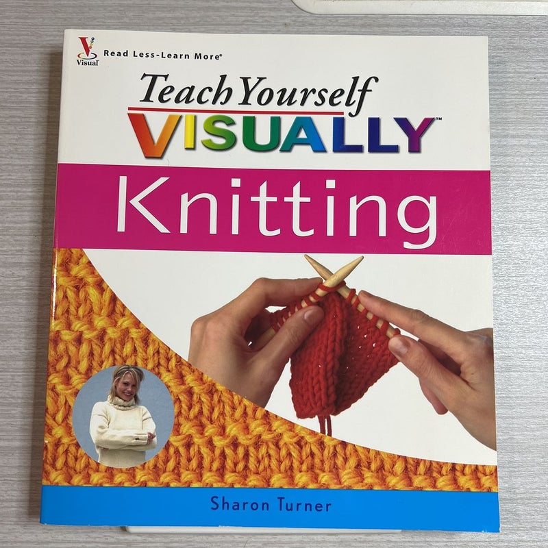 Knitting Teach Yourself Visually