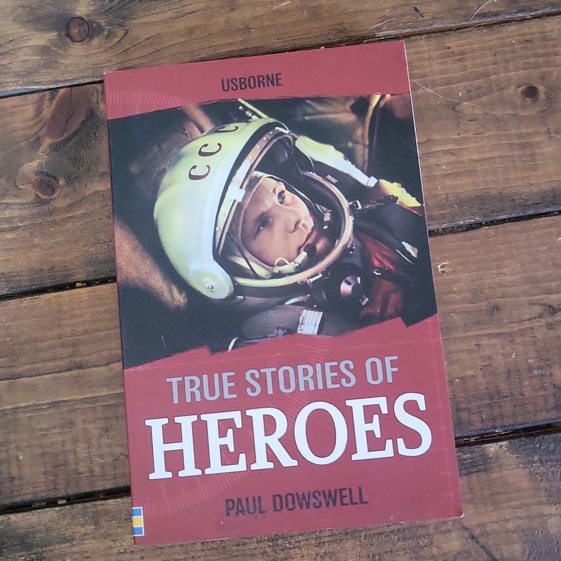 True stories of heros 