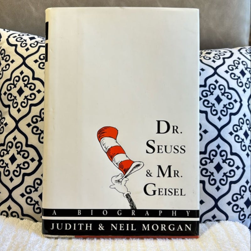 Dr. Seuss and Mr. Geisel