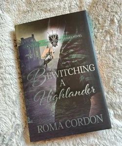 Bewitching a Highlander