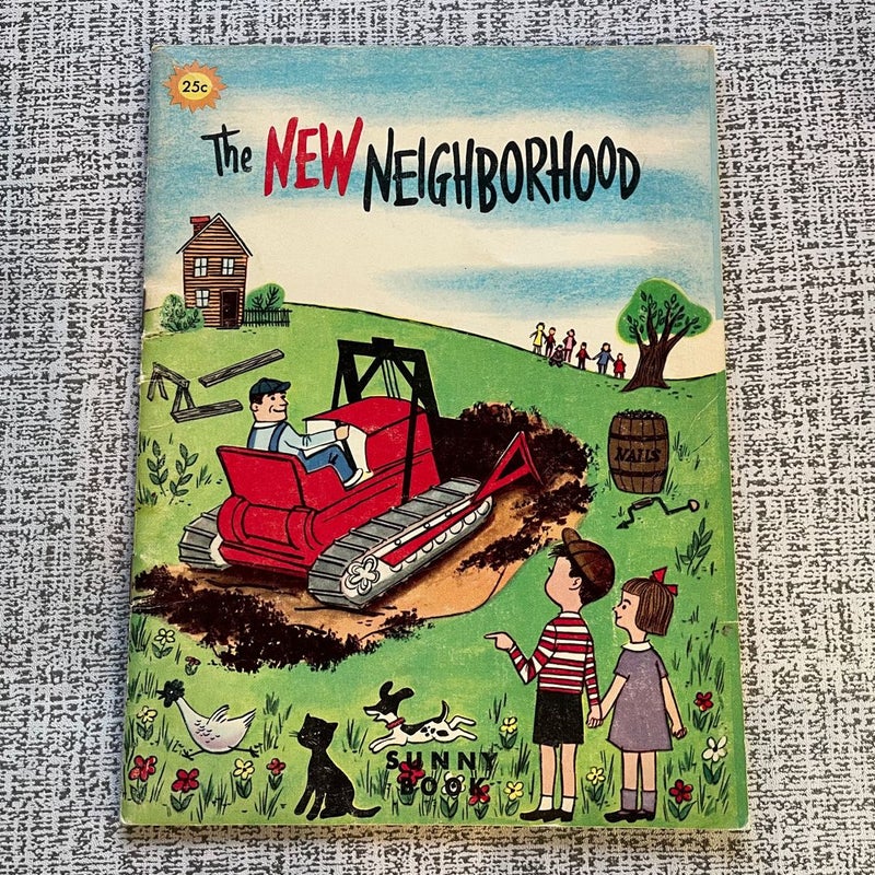 The New Neighborhood 