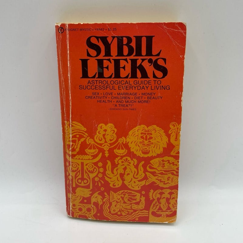 Sybil Leek’s Astrological Guide to Successful Everyday Living