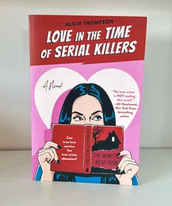 Love in the Time of Serial Killers