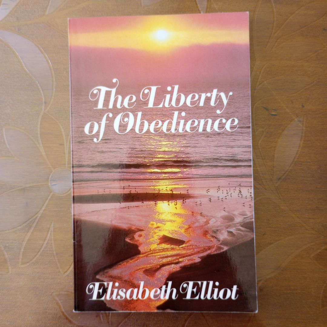 The Liberty of Obedience