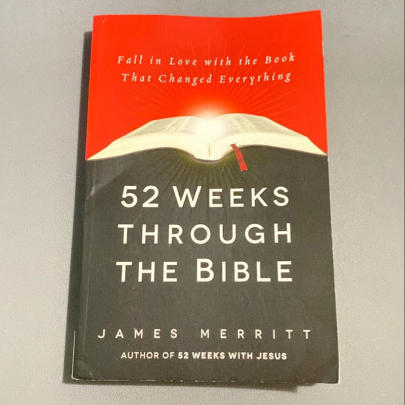 52 Weeks Through the Bible