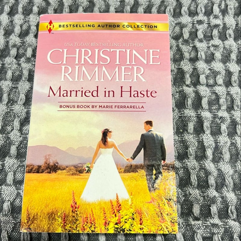 Married in Haste