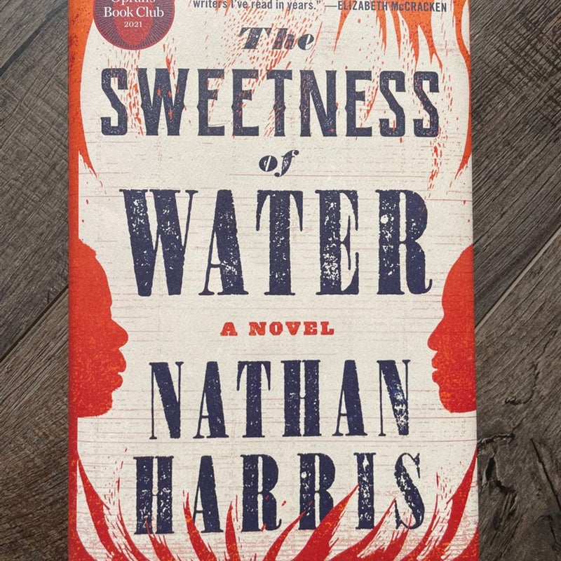 The Sweetness of Water (Oprah's Book Club)