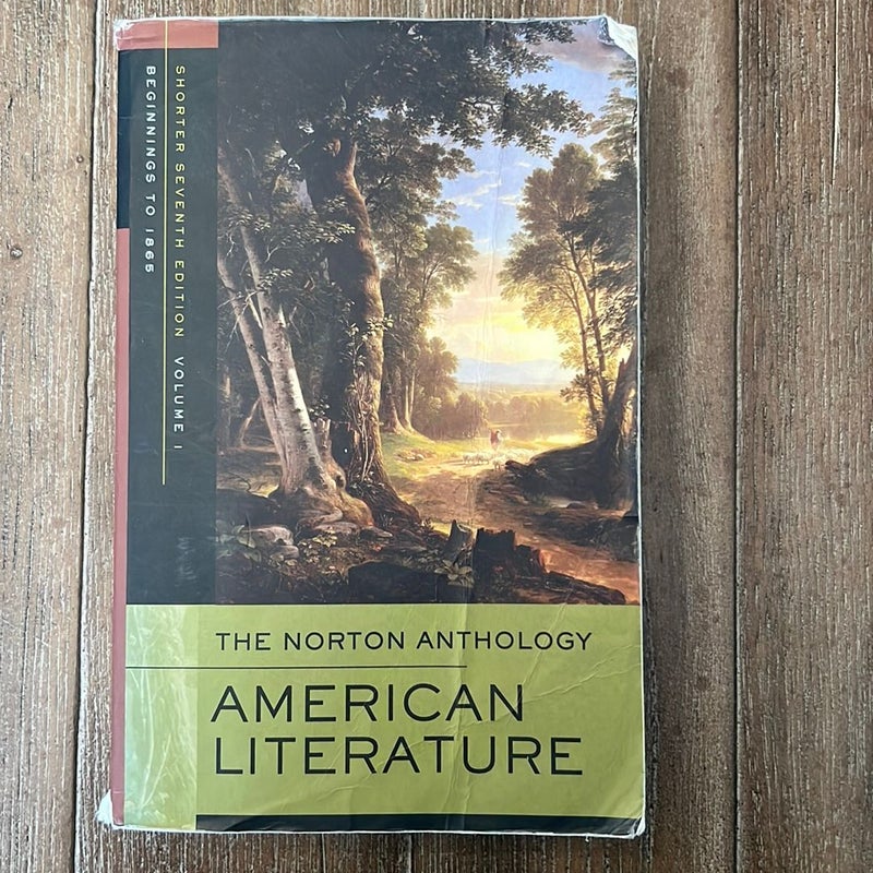 The Norton Anthology of American Literature Beginnings to 1865