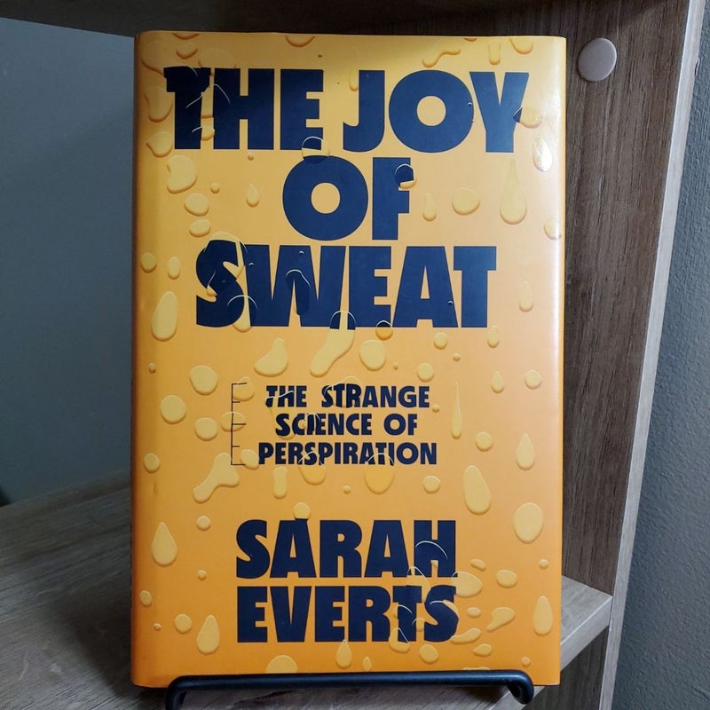 The Joy of Sweat