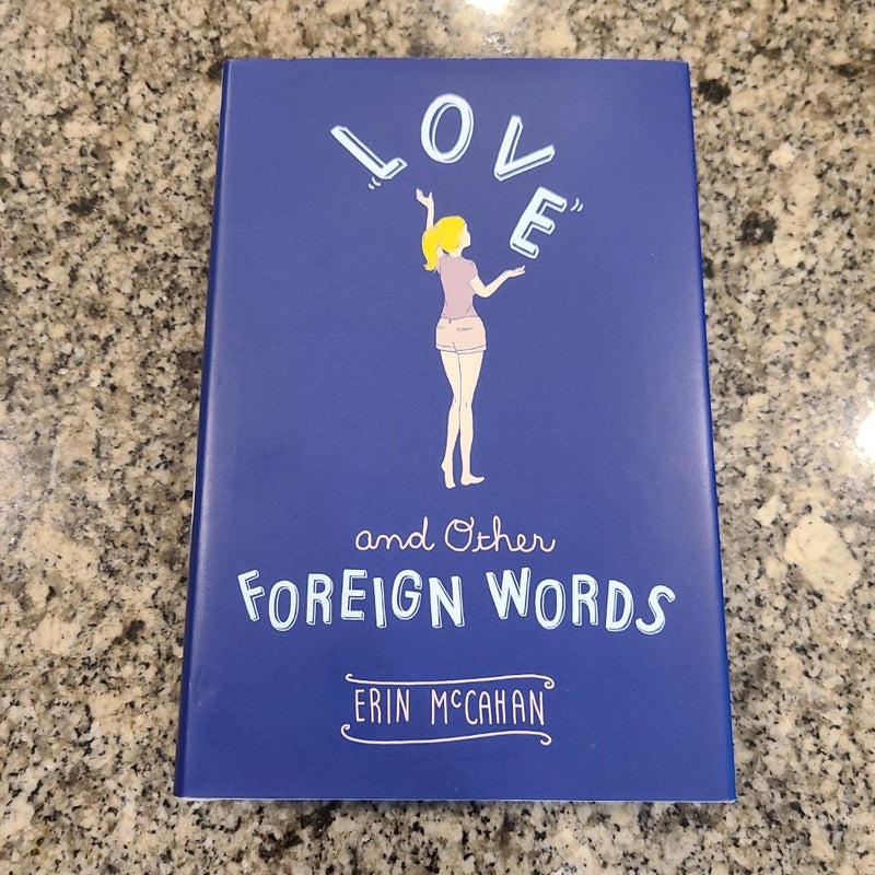 Love and Other Foreign Words