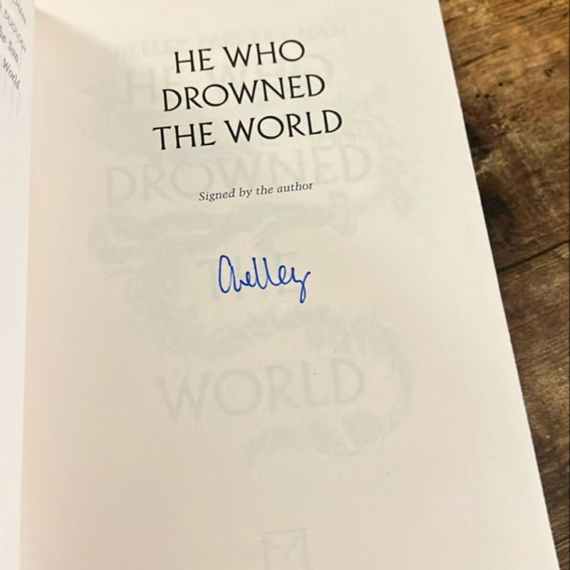 He Who Drowned The World (Waterstones Signed Exclusive Edition)