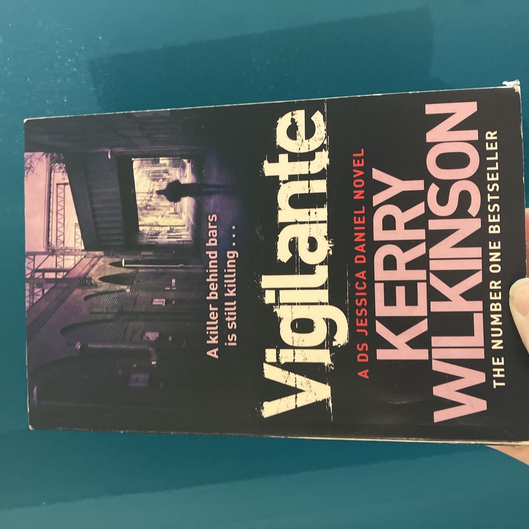 Vigilante: a DS Jessica Daniel Novel 2