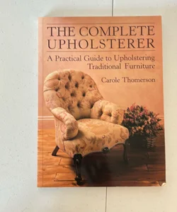 The Complete Upholsterer