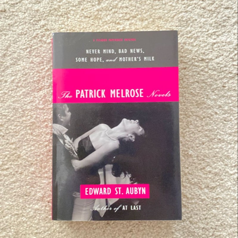 The Patrick Melrose Novels