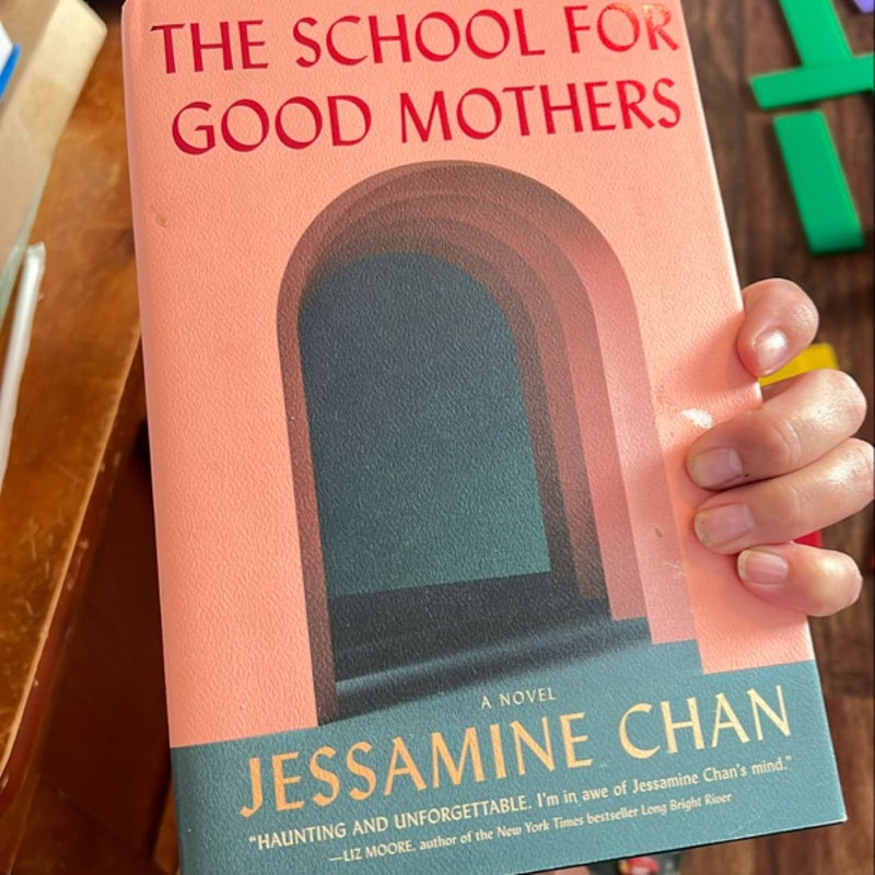 The School for Good Mothers