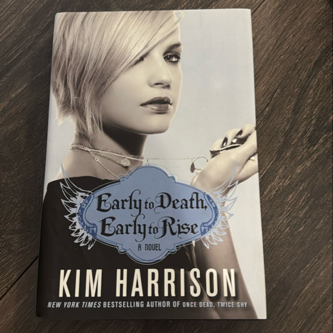 Early to Death, Early to Rise