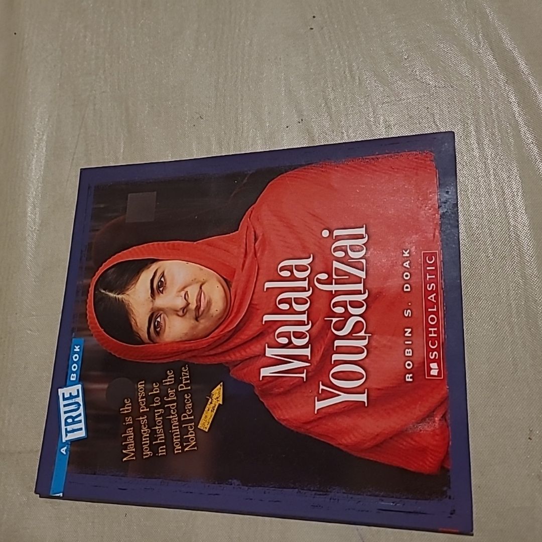 Malala Yousafzai (a True Book: Biographies)