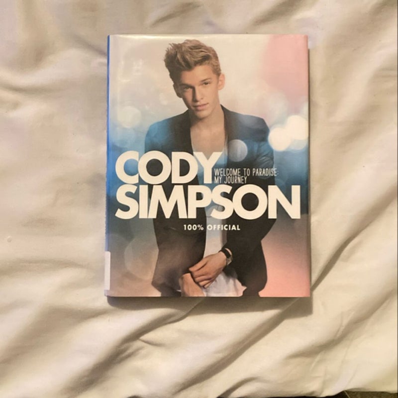 Cody Simpson: Welcome to Paradise: My Journey