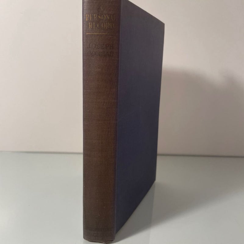 A Personal Record by Joseph Conrad Antique 1923 Hardcover - Doubleday Printing