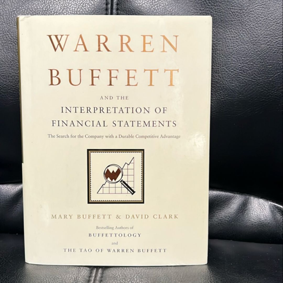 Warren Buffett and the Interpretation of Financial Statements