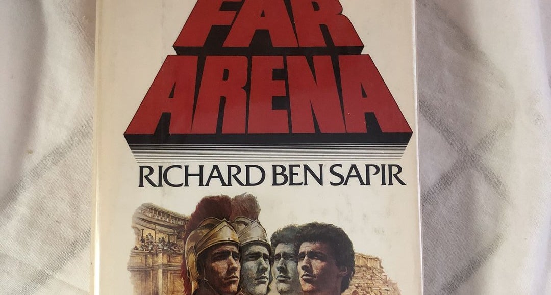 The Far Arena by Richard Sapir Hardcover Pangobooks