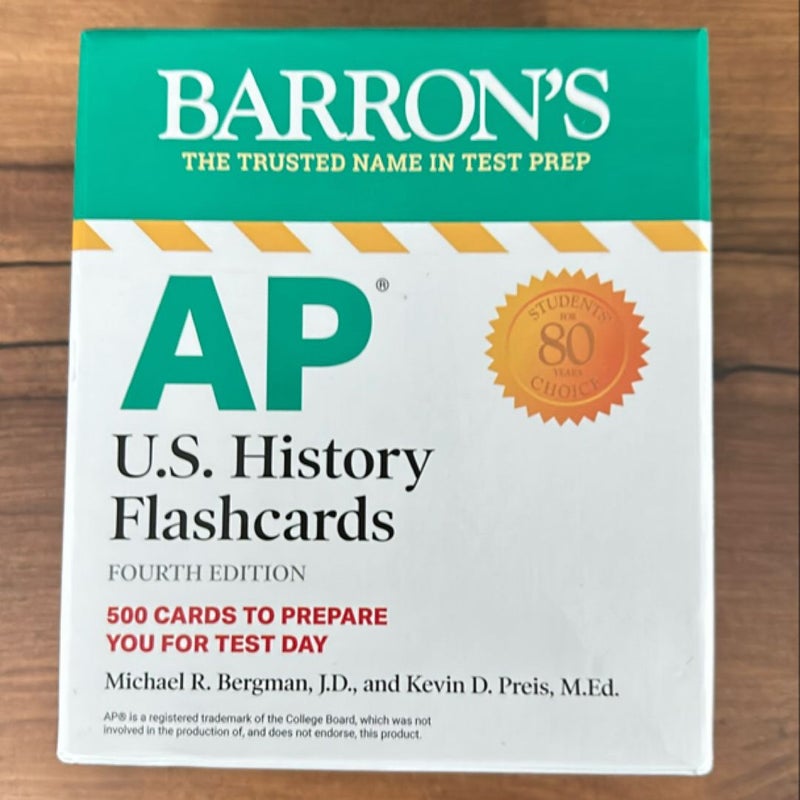 AP U. S. History Flashcards, Fourth Edition: up-To-Date Review + Sorting Ring for Custom Study