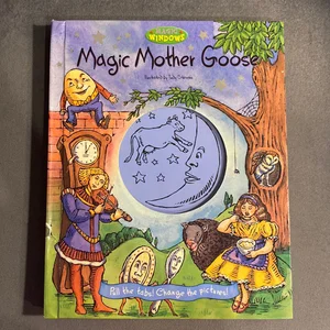 Magic Mother Goose