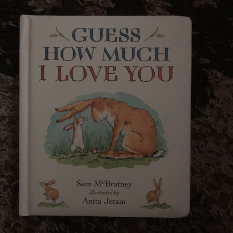 Guess How Much I Love You Padded Board Book