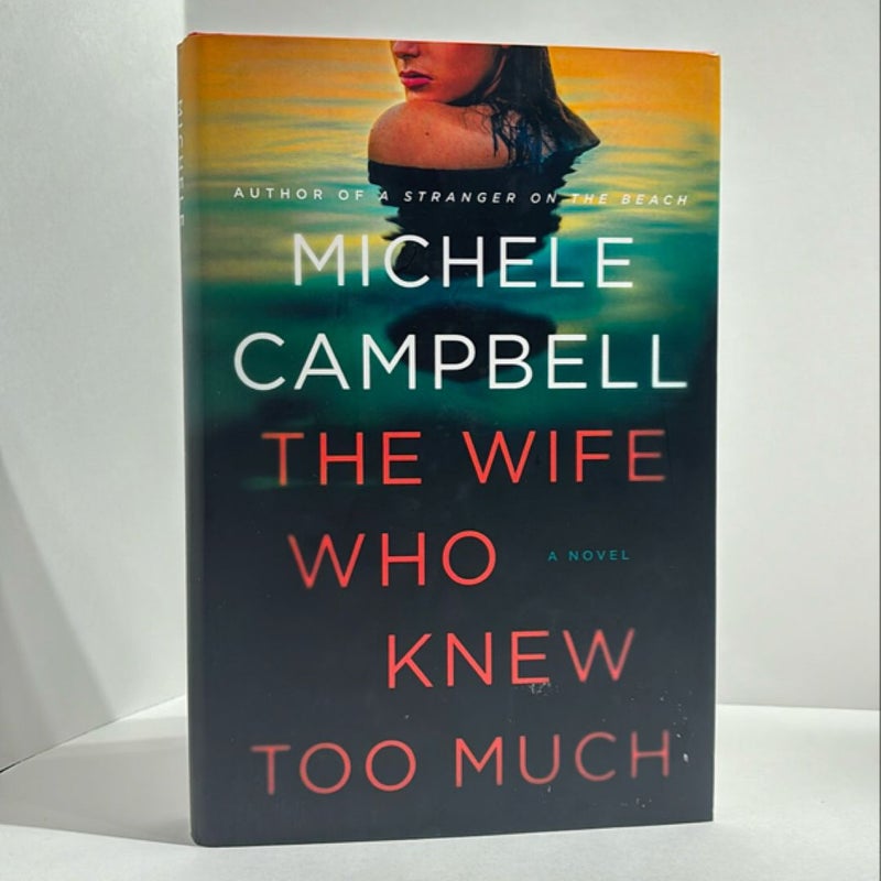 The Wife Who Knew Too Much