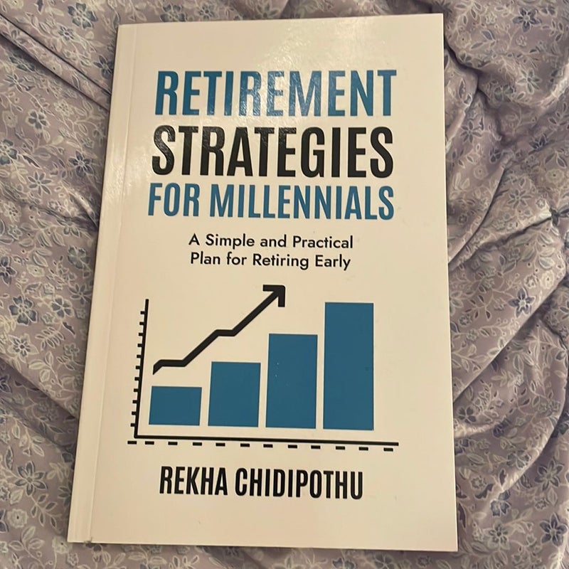 Retirement Strategies for Millennials