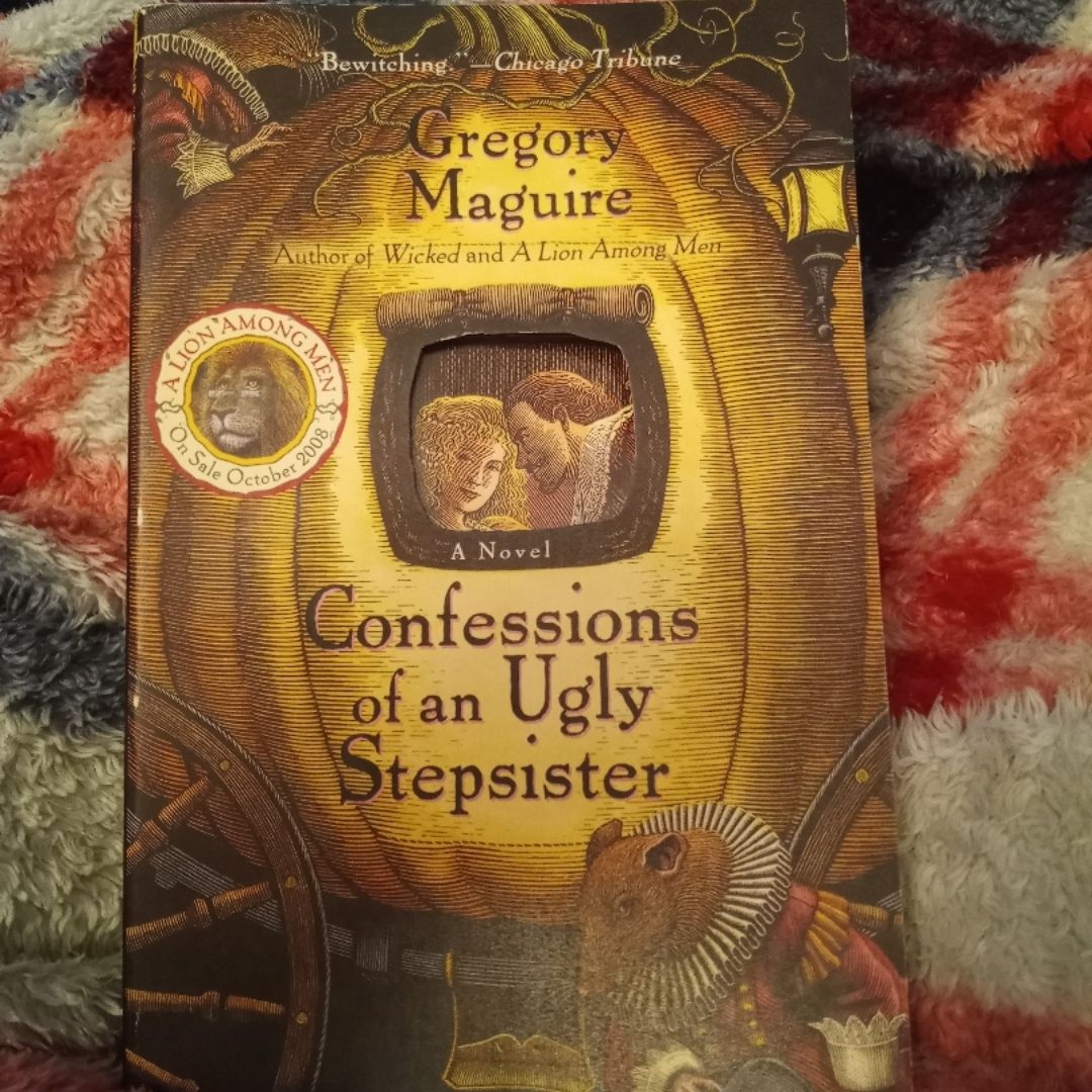 Confessions of an Ugly Stepsister