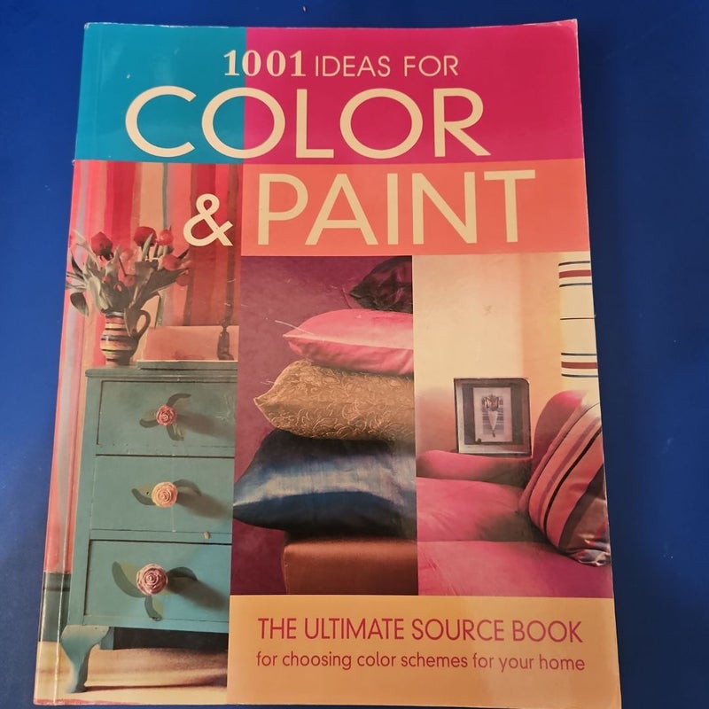 1001 Ideas for Color and Paint